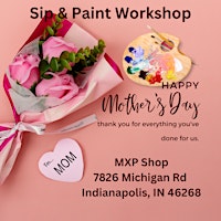 Primaire afbeelding van Mother's Day Sip & Paint Workshop