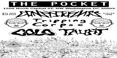 Imagem principal do evento The Pocket Presents: Tripping Corpse w/ Constituents + Colo