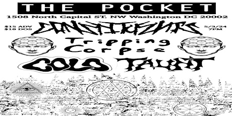 The Pocket Presents: Tripping Corpse w/ Constituents + Taunt