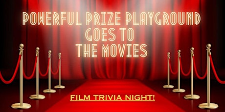 At The Movies Trivia -  Powerful Prize Playground