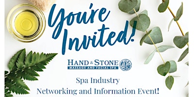 Image principale de Hand & Stone Spa Networking and Information Event