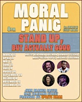 Imagem principal de MORAL PANIC - Stand Up, But Actually Good (Live at JUNK DRAWER COFFEE)