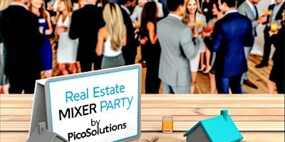 Primaire afbeelding van Mix, Mingle, and Market at PicoStudio: Real Estate Mixer Party!