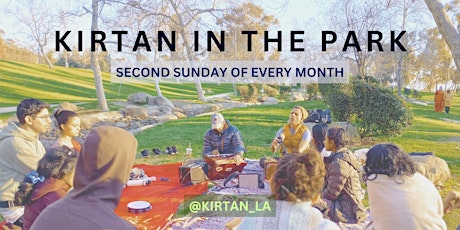 Kirtan LA presents KIRTAN IN THE PARK!