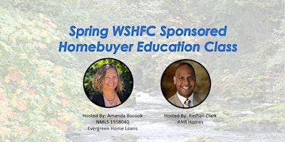 Imagem principal do evento WSHFC Sponsored Homebuyer Education Class 5.4.24