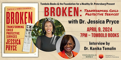 Imagem principal do evento Broken: Transforming Child Protective Services with Dr. Jessica Pryce