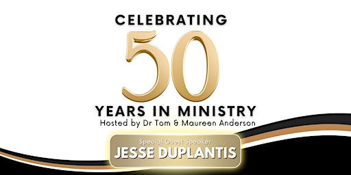 Imagem principal do evento 50 Year Celebration With Jesse Duplantis