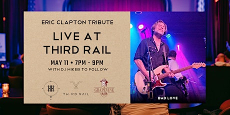 Bad Love | Eric Clapton Tribute LIVE at Third Rail!