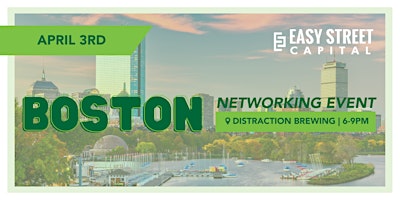 Immagine principale di Easy Street Capital Free Networking Event - Boston 