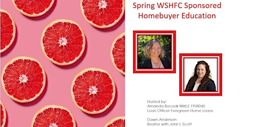 Imagem principal do evento WSHFC Sponsored Homebuyer Education Class 4.28.24