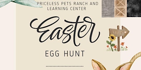 Priceless Pets Ranch and Learning Center Easter Egg Hunt