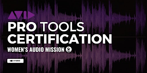 Imagem principal do evento Pro Tools Certification (PT101 + PT110)