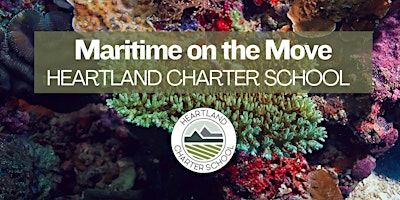 Maritime on the Move- Heartland Charter School primary image