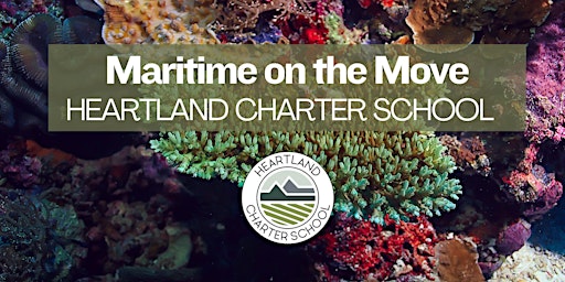 Primaire afbeelding van Maritime on the Move- Heartland Charter School