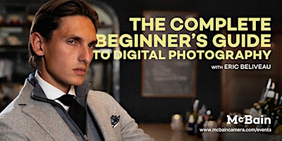 Primaire afbeelding van The Complete Beginner's Guide to Digital Photography