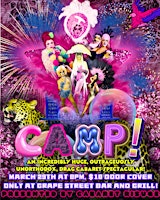 Primaire afbeelding van "CAMP! An Incredibly Huge, Outrageously Unorthodox, Drag Cabaret!"