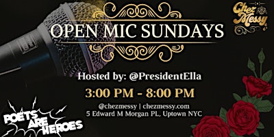 Primaire afbeelding van OPEN MIC SUNDAYS @CHEZMESSY