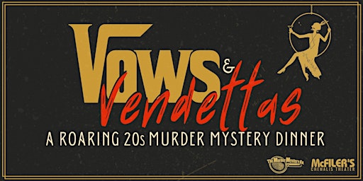 Primaire afbeelding van Vows & Vendettas - Murder Mystery Dinner | 21+