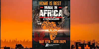 Imagem principal do evento Made In Africa International Exhibition Toronto Canada  2024