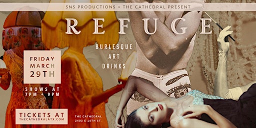 Hauptbild für Refuge : A Burlesque & Art Experience