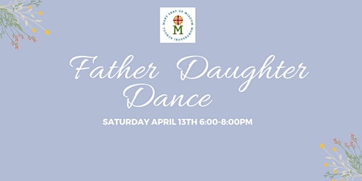 Imagem principal do evento MSW Father Daughter Dance