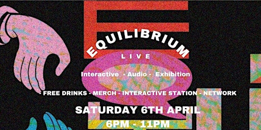 Hauptbild für Equilibrium | Interactive - `Audio - Exhibition