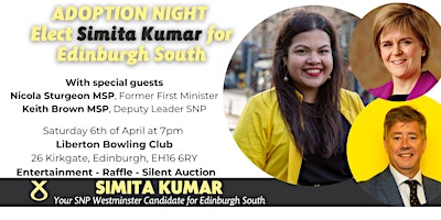 Imagen principal de Simita Kumar for Edinburgh South  (SNP Adoption Night)