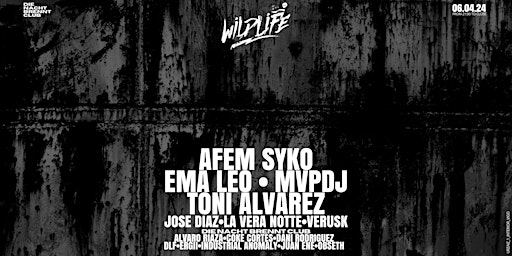 Immagine principale di Wildlife con AFEM SYKO + EMA LEO + MPVDJ + TONI ALVAREZ at Trax Club (Vigo) 