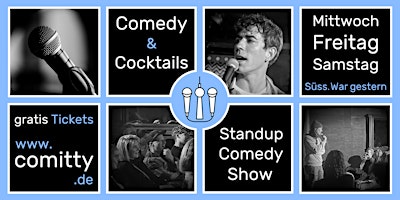 Hauptbild für Comedy & Cocktails ⭐Profi-Comedians & Newcomer ⭐Gratis Standup Comedy Show
