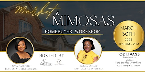 Imagen principal de Market & Mimosas Homebuyer Workshop