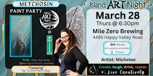 Imagem principal do evento ART Night is Coastin' back to Metchosin - join us for a night of beer, laughs and ART!