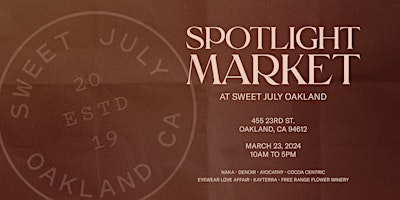 Hauptbild für Spotlight Market at Sweet July Oakland