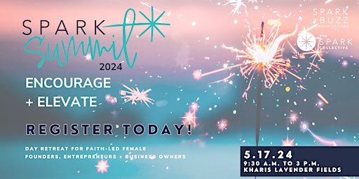 Primaire afbeelding van Spark Summit 2024: Encourage + Elevate