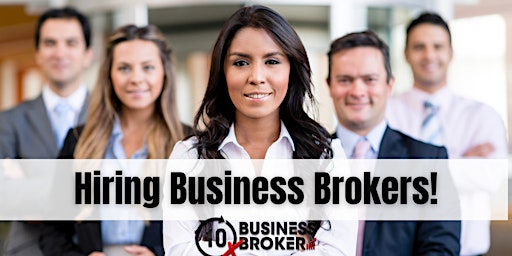 Image principale de Become a Business Broker - Lots of Sellers Not Enough Business Brokers