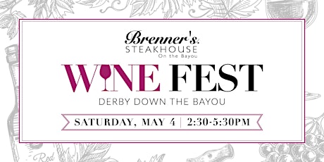 Derby Wine Fest at Brenner's on the Bayou 2024