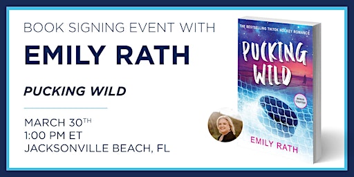 Imagem principal do evento Emily Rath "Pucking Wild" Book Signing Event