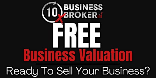 Ready to Sell Your Business? Get a FREE Business Valaution primary image