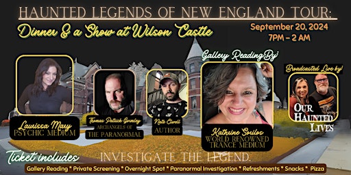 Imagem principal de Haunted Legends of New England Tour: Dinner & a Show at Wilson Castle