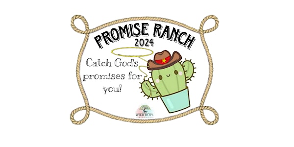 Promise Ranch 2024