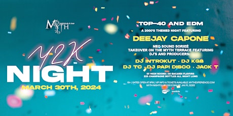 Y2K Party at Myth Nightclub feat. DEEJAY CAPONE | Saturday 3.30.24 primary image