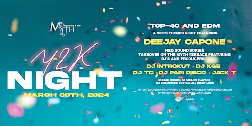 Imagem principal do evento Y2K Party at Myth Nightclub feat. DEEJAY CAPONE | Saturday 3.30.24