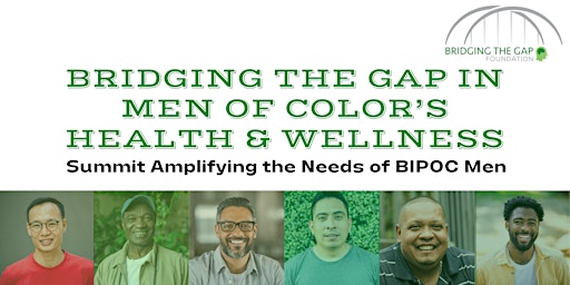 Imagem principal do evento Bridging the Gap in Men of Color's Health & Wellness Summit
