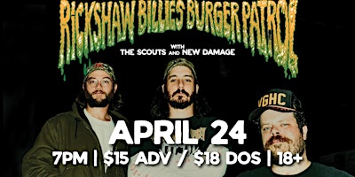 Image principale de Rickshaw Billie's Burger Patrol w. The Scouts and New Damage