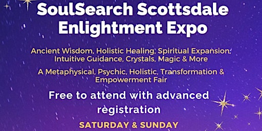 SoulSearch Scottsdale Enlightenment Expo-Psychic & Healing Fair ~ SAT&SUN  primärbild