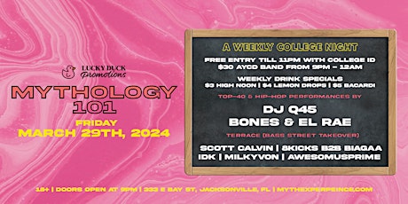 Mythology 101: College Night at Myth Nightclub | 3.29.24 primary image