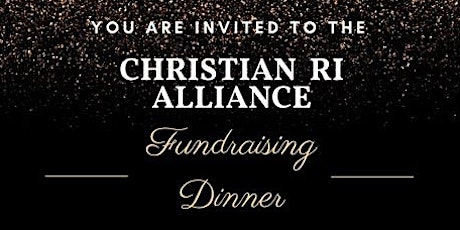 Christian RI Alliance Fundraising Dinner