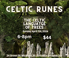 Imagem principal do evento Celtic Runes: The Celtic Language of Trees