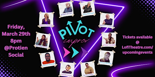 Imagem principal do evento Pivot Improv @ Protein Social March 29th