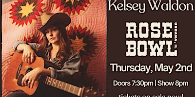 Hauptbild für Kelsey Waldon live at the Rose Bowl Tavern