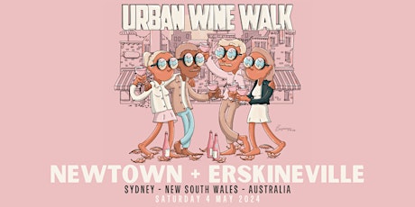 Urban Wine Walk // Newtown + Erskineville (NSW)